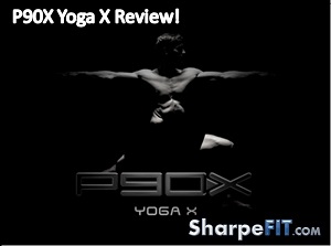 P90X Yoga X Review